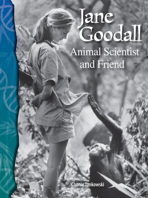 cover image of Jane Goodall: Animal Scientist and Friend